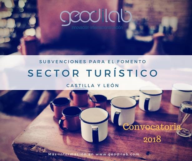 Subvenciones para el fomento del Sector Turístico en Castilla y León 2018