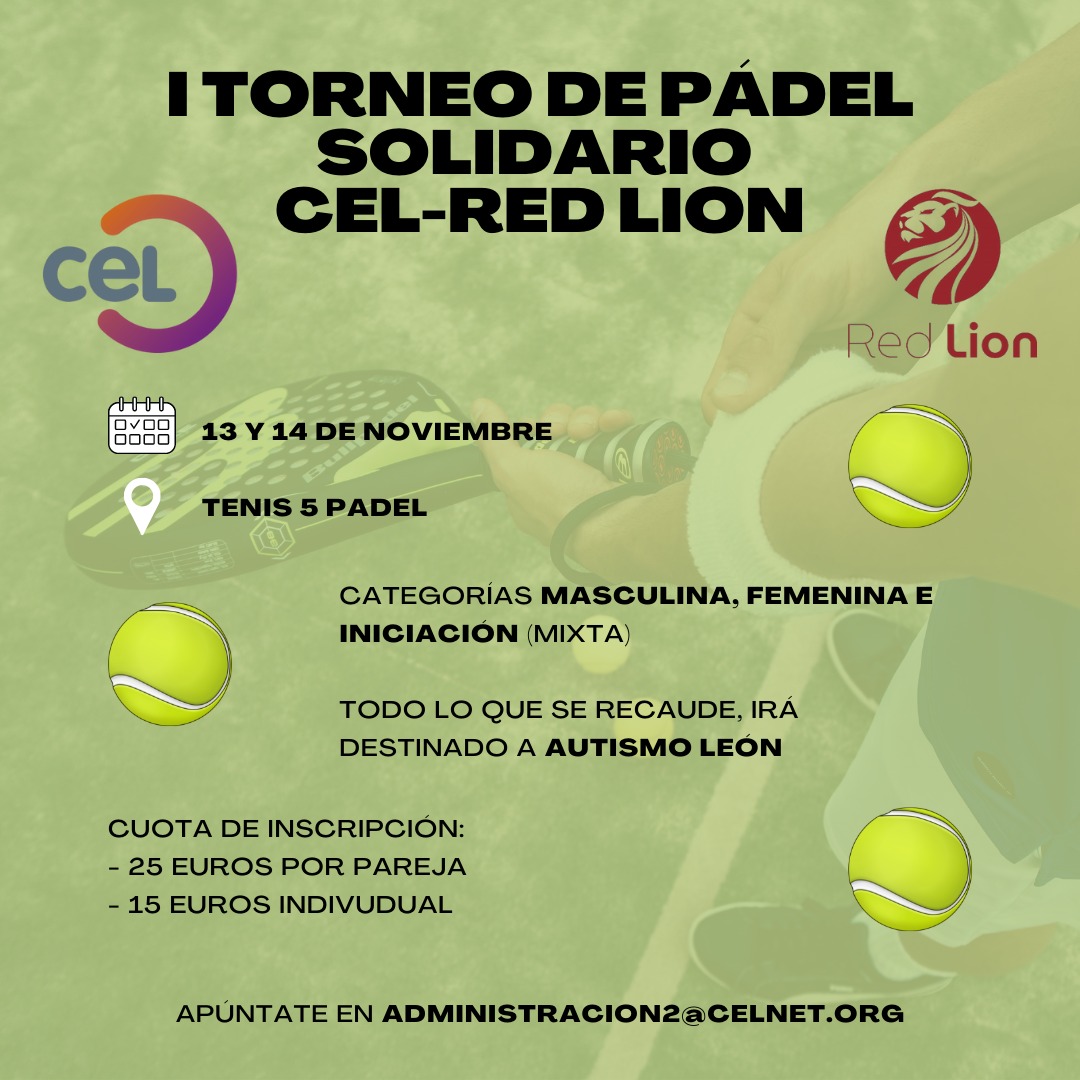 ¡Último aviso! Inscripciones I Torneo de Pádel Solidario CEL – Red Lion